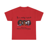 🔪 See How I Got Quiet Tee