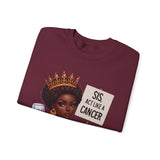 ♋️ CANCER — “SIS, ACT LIKE A CANCER” Sweatshirt