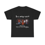 🔪 See How I Got Quiet Tee