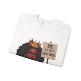 ♐️ SAGITTARIUS — “SIS, ACT LIKE A SAGITTARIUS” Sweatshirt