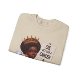 ♋️ CANCER — “SIS, ACT LIKE A CANCER” Sweatshirt