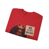 ♐️ SAGITTARIUS — “SIS, ACT LIKE A SAGITTARIUS” Sweatshirt